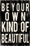 Your own Beautiful