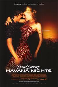 Dirty Dancing: Havana Nights