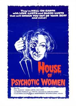 House of Psychotic Women