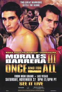 Erik Morales vs Marco Antonio Barrera