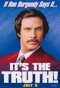 Anchorman: The Legend of Ron Burgundy