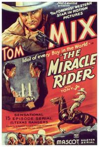 The Miracle Rider