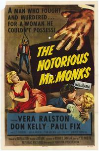 The Notorious Mr. Monks