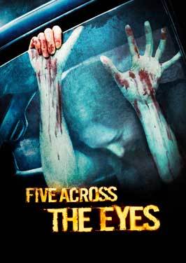 Five Across the Eyes