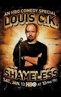 Louis C.K.: Shameless