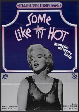 Some Like It Hot