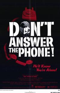 Don't Answer the Phone