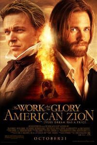 The Work and the Glory II: American Zion