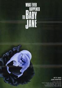 What Ever Happened to Baby Jane?