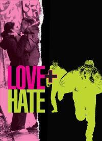 Love + Hate