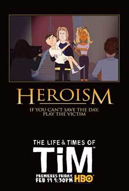 The Life & Times of Tim