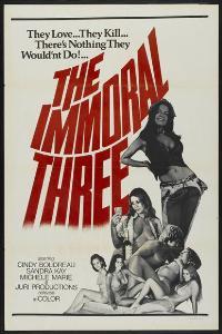 The Immoral Three