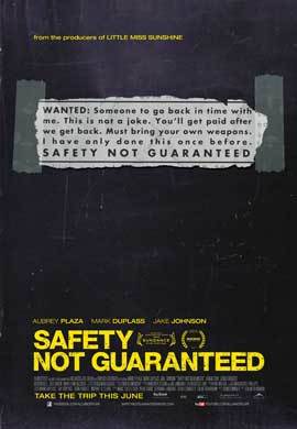 Safety Not Guaranteed