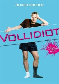 Vollidiot