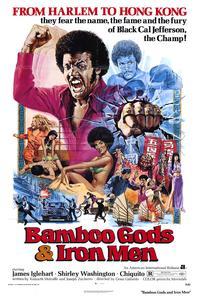 Bamboo Gods and Iron Men