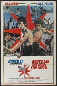 Bruce Lee: The Man, the Myth
