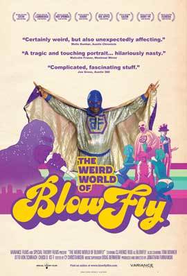 The Weird World of Blowfly