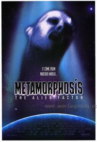 Metamorphosis: The Alien Factor