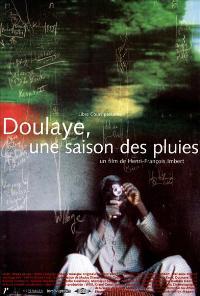 Doulaye, une saison des pluies