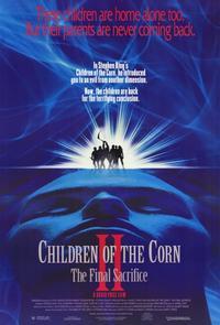 Children of the Corn 2: The Final Sacrifice