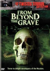 From Beyond the Grave