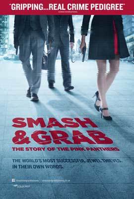 Smash and Grab: The Story of the Pink Panthers