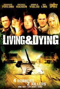 Living & Dying