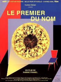 Premier du nom, Le