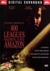 Eight Hundred Leagues Down the Amazon