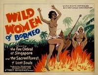 Wild Women of Borneo