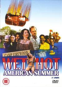 Wet Hot American Summer