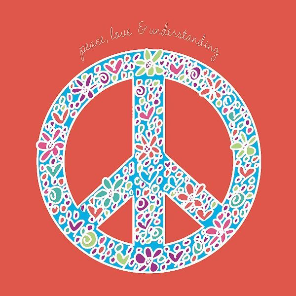 Peace, Love, and Understanding