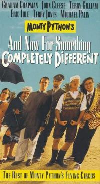 And Now for Something Completely Different