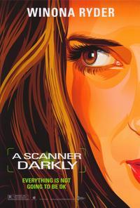 A Scanner Darkly