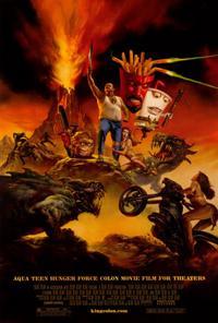 Aqua Teen Hunger Force Colon Movie Film for Theaters