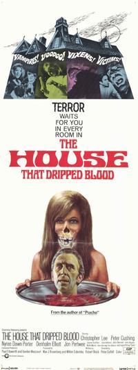 The House that Dripped Blood