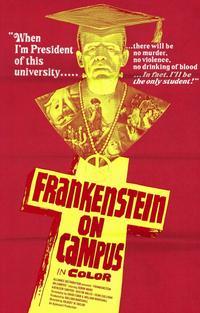 Doctor Frankenstein on Campus