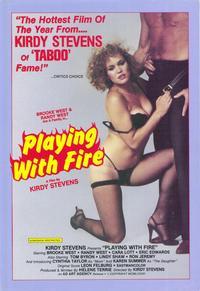 Playing With Fire