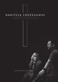 Dogville Confessions