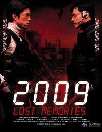 2009: Lost Memories