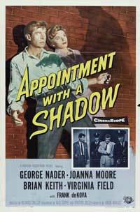 Appointment With a Shadow
