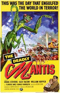 The Deadly Mantis