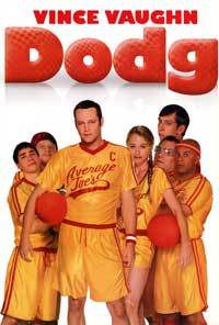 Dodgeball: A True Underdog Story