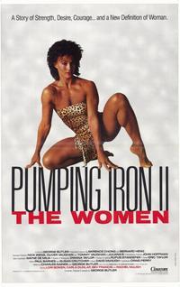 Pumping Iron ll:  The Women