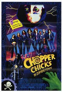 Chopper Chicks in Zombietown