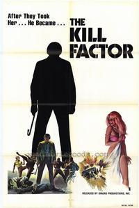 The Kill Factor