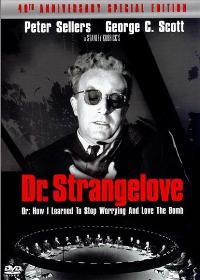 Dr. Strangelove or: How I Learned to Stop Worrying and Love the Bomb