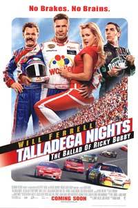 Talladega Nights: The Ballad of Ricky Bobby