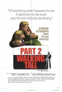 Walking Tall: Part 2