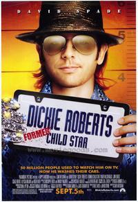 Dickie Roberts: Former Child Star